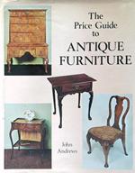 The Price Guide to Antique Furniture