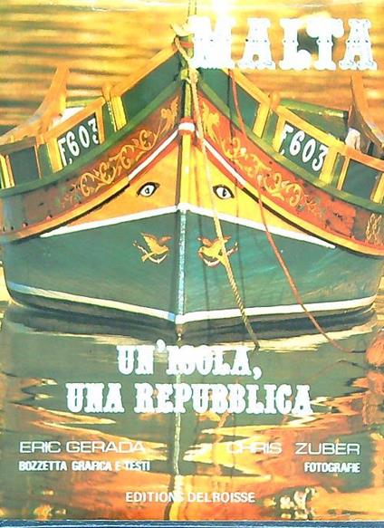 Malta un'isola, una repubblica - Eric Gerada - copertina