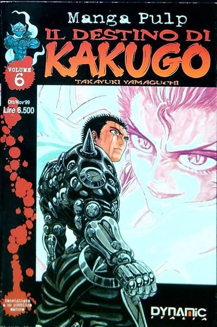 Il destino di Kakugo 6 - Takayoru Yamaguchi - copertina