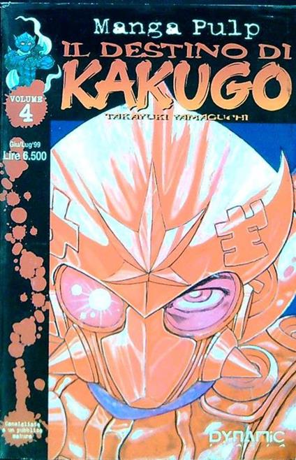 Il destino di Kakugo 4 - Takayoru Yamaguchi - copertina