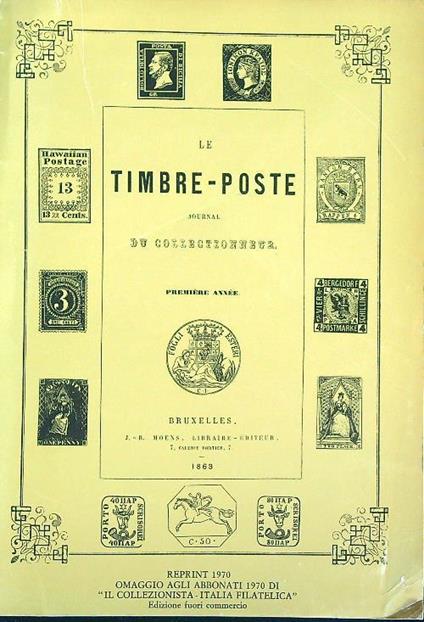 Le Timbre-Poste Le. Journal du collectionneur - copertina