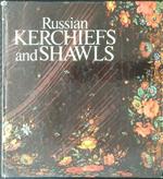 Russian kerchiefs and shawls