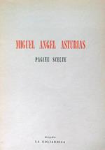 Miguel Angel Asturias. Pagine scelte