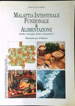 Malattia intestinale funzionale e alimentazione