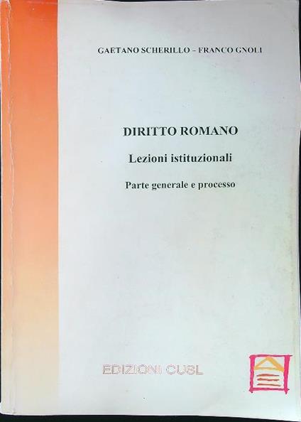 Diritto romano - Lezioni istituzionali - Scherillo - copertina