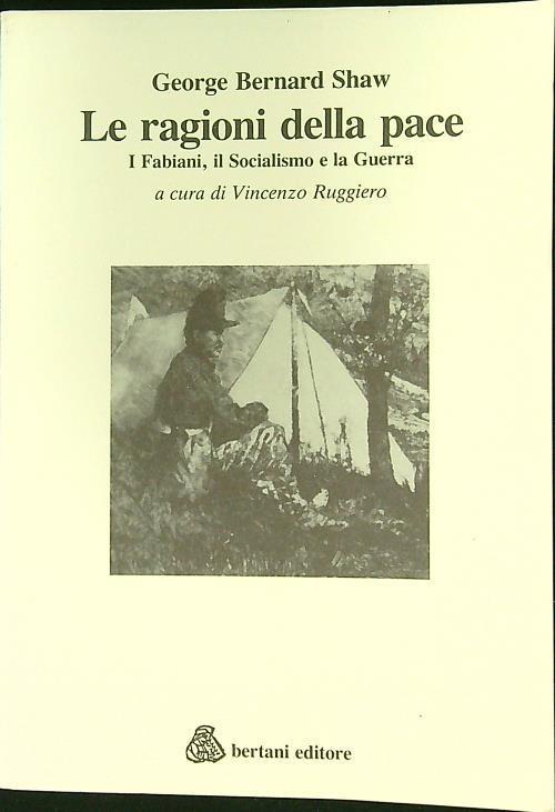 Le ragioni della pace - George Bernard Shaw - copertina