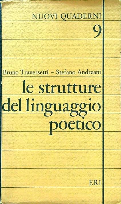 Le strutture del linguaggio poetico - Traversetti - copertina