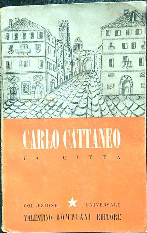 La città di Carlo Cattaneo - Carlo Cattaneo - copertina