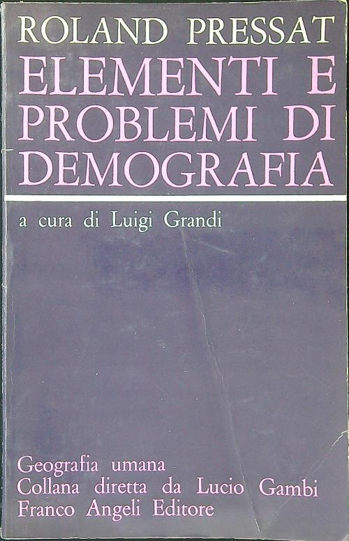 Elementi e problemi di demografia