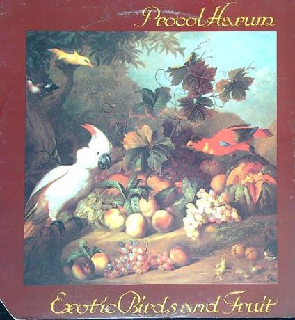 Procol Harum Exotic Birds and Fruit. Vinile - copertina