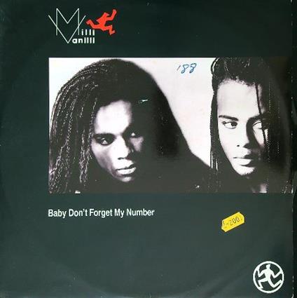 Milli Vanilli. Baby don't forget my number. vinile - copertina