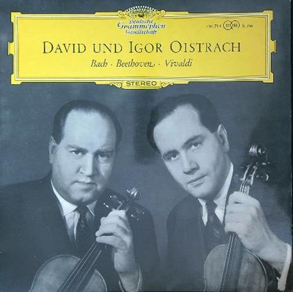 David und Igor Oistrach. Bach - Beethoven - Vivaldi. Vinile - copertina