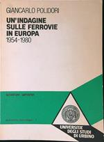 Un' indagine sulle ferrovie in Europa 1954-1980