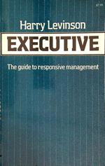 Executive. The guide to responsive management