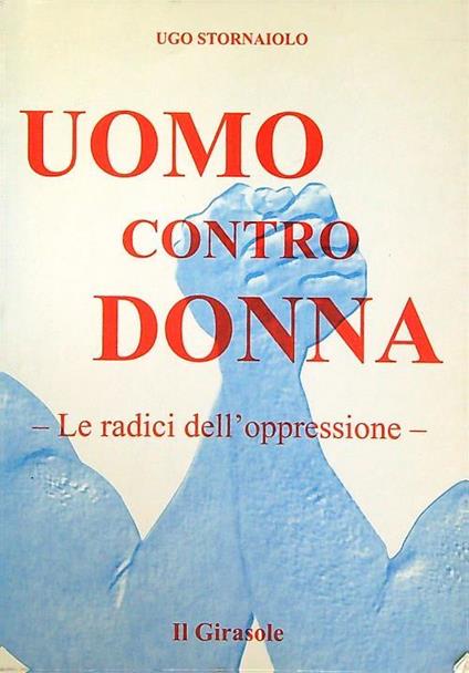 Uomo contro donna - Ugo Stornaiolo - copertina