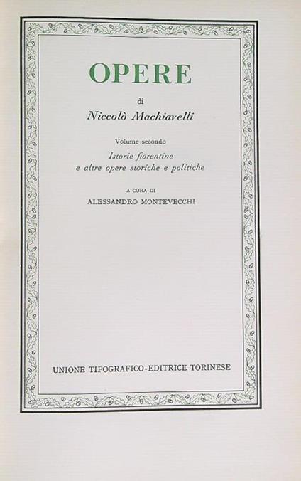 Opere. Istorie fiorentine e altre opere storiche e politiche - Niccolò Machiavelli - copertina