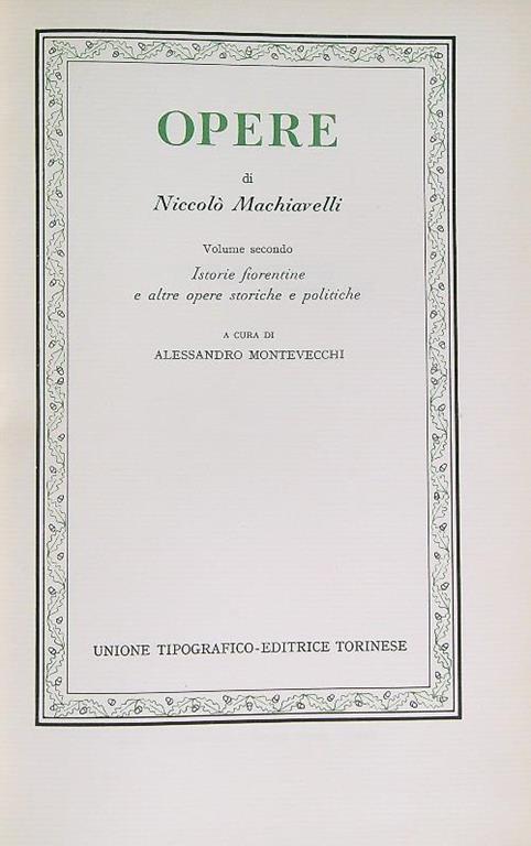 Opere. Istorie fiorentine e altre opere storiche e politiche - Niccolò Machiavelli - copertina