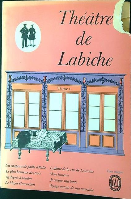 Theatre de Labiche tome I - Eugène Labiche - copertina
