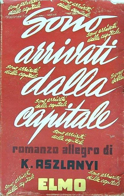 Sono arrivati dalla capitale - copertina