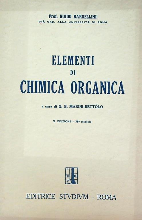 Elementi di chimica organica - Guido Bargellini - copertina