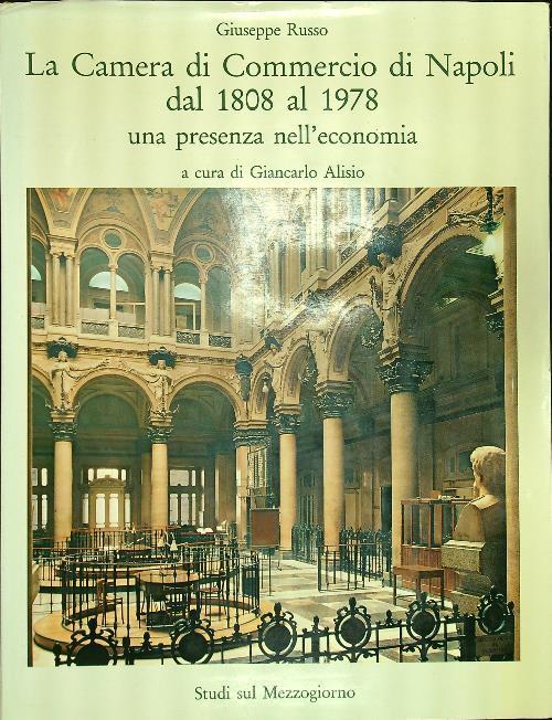 La Camera di Commercio di Napoli dal 1808 al 1978 - Giuseppe Russo - copertina