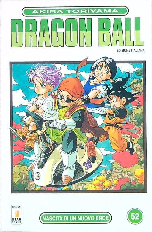 Dragon Ball 52. Nascita di un nuovo eroe
