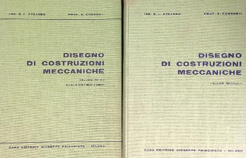 Disegno di costruzioni meccaniche. 2vv