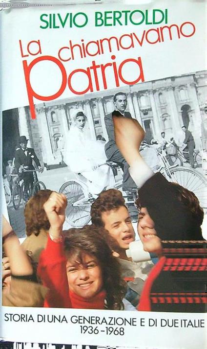 La chiamavano patria - Silvio Bertoldi - copertina