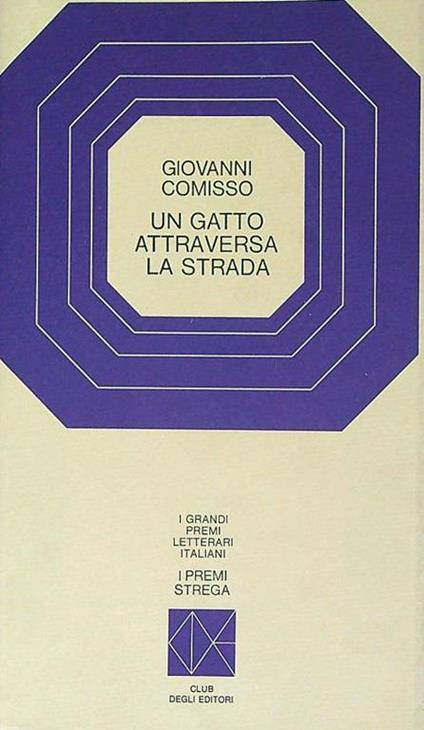 Un gatto attraversa la strada - Giovanni Comisso - copertina