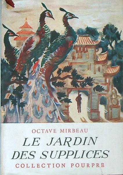Le jardin des supplices - Octave Mirbeau - copertina