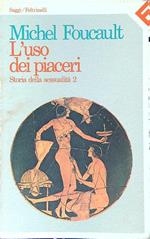 L'uso dei piaceri. Storia della sessualità 2