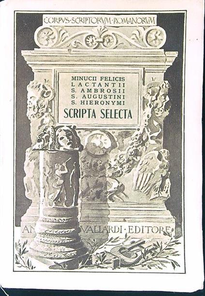 Scripta selecta. Pagine interessanti del cristianesimo - copertina