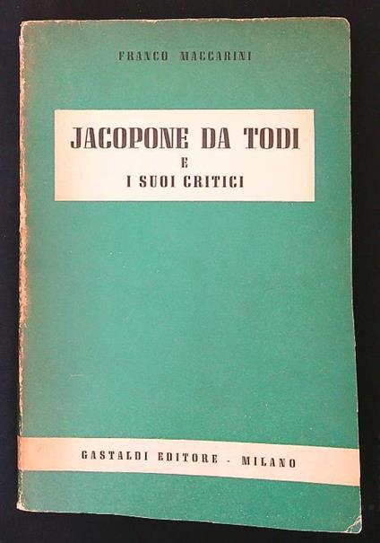 Jacopone da Todi e i suoi critici - Franco Maccioni - copertina