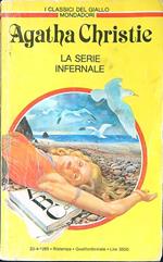 La serie infernale