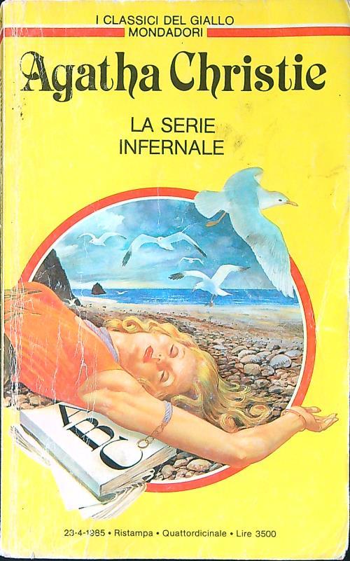 La serie infernale