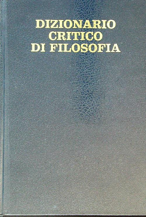 Dizionario critico di filosofia