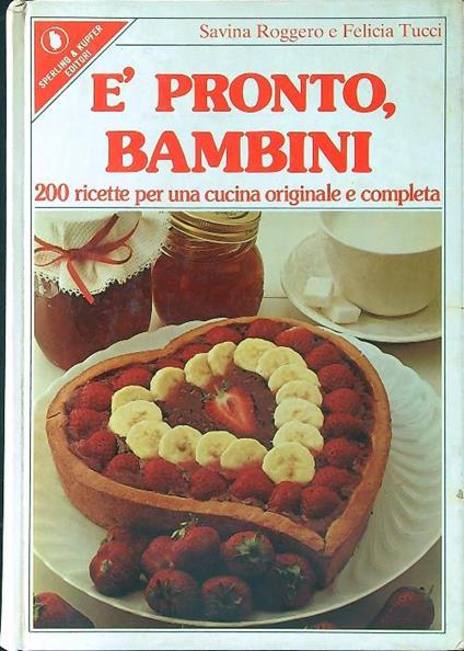 E' pronto, bambini - Roggero - copertina