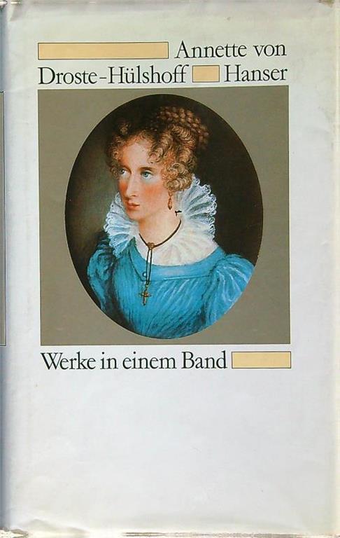 Werke in einem Band - Annette von Droste-Hulshoff - copertina