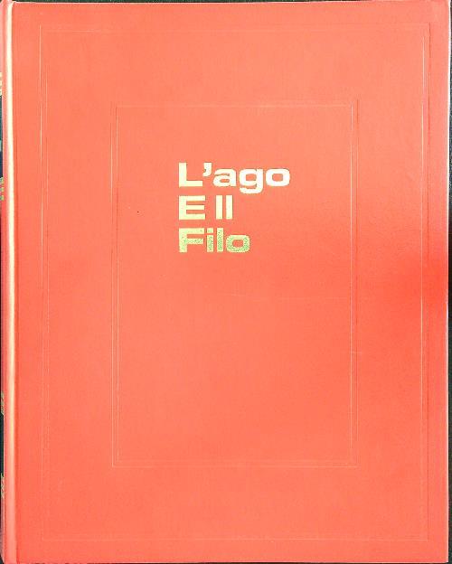 L' ago e il filo