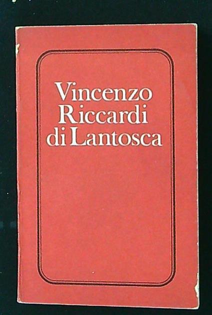 Vincenzo Riccardi di Lantosca. Minilibro - Silvio Ramat - copertina