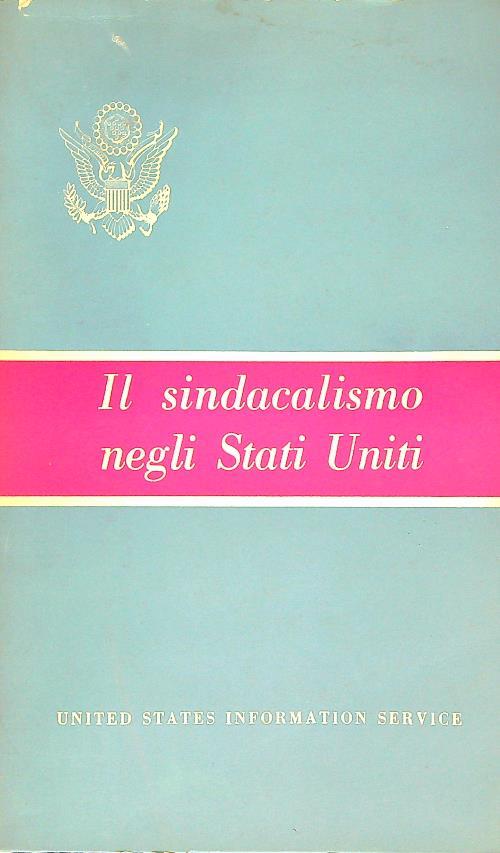 Il sindacalismo negli stati Uniti