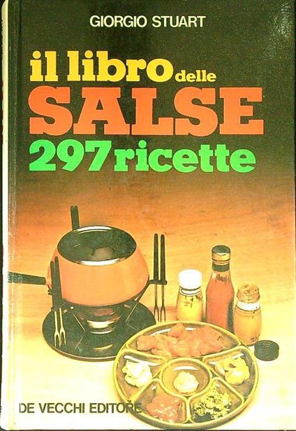 Il libro delle salse - Giorgio Stuart - copertina
