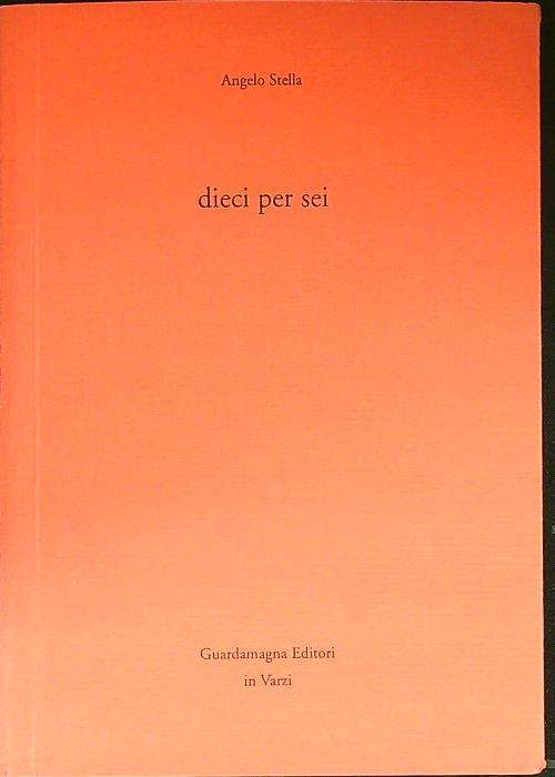 Dieci per sei