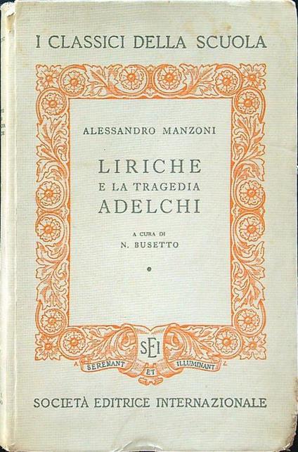Liriche e la tragedia Adelchi - Alessandro Manzoni - copertina