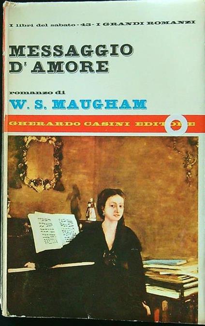 Messaggio d'amore - W. Somerset Maugham - copertina