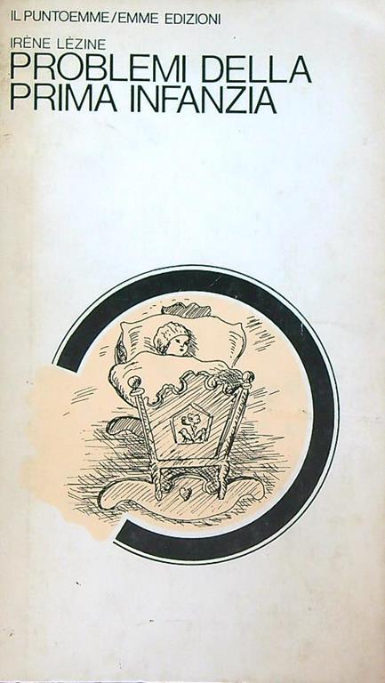 Problemi della Prima infanzia - Irene Lezine - copertina