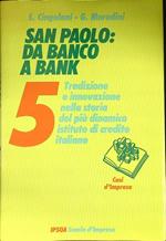 San Paolo: da banco a bank