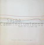 Sacbè cammino Luminoso