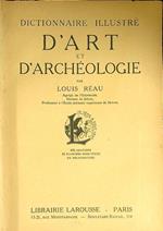 Dictionnaire illustre' d'art et d'archeologie
