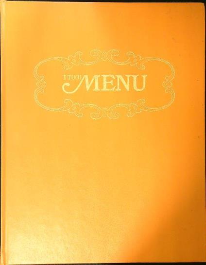 I tuoi menu' vol. 4 - copertina